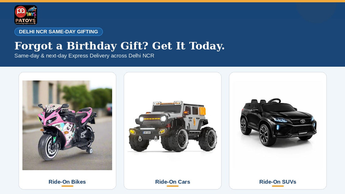 Forgot a Birthday Gift? Get Same-Day or Next-Day Delivery in Delhi NCR